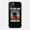 Cycling Dad Like A Regular Dad But Cooler Phone Case Official Cycling Merch