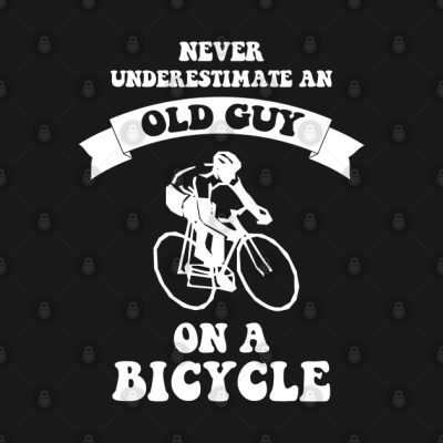 Never Underestimate An Old Guy On A Bicycle Phone Case Official Cycling Merch