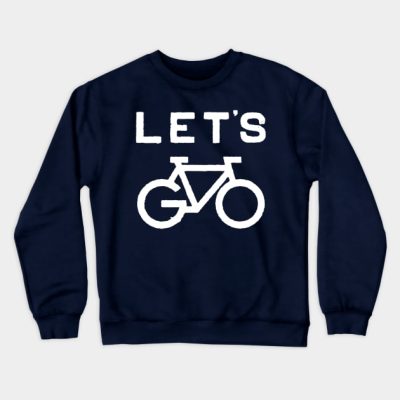 Lets Go Crewneck Sweatshirt Official Cycling Merch