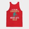 A Cycling Grandpa Never Gets Old Novelty Cycling Tank Top Official Cycling Merch