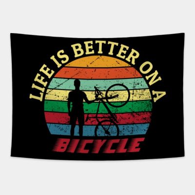 Life Is Better On A Bicycle Gift For Bicycle Rider Tapestry Official Cycling Merch