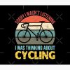 Sorry I Wasn'T Listening I Was Thinking Cycling Tapestry Official Cycling Merch