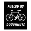 fueled by doughnuts poster rbaa88e70be234f23990476f99c2d3823 ilb27 1000 - Cycling Gifts