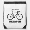 make friends take a pull cycling drawstring bag r22a23444957947e8a04436e2760b1d8c zffcx 1000 - Cycling Gifts