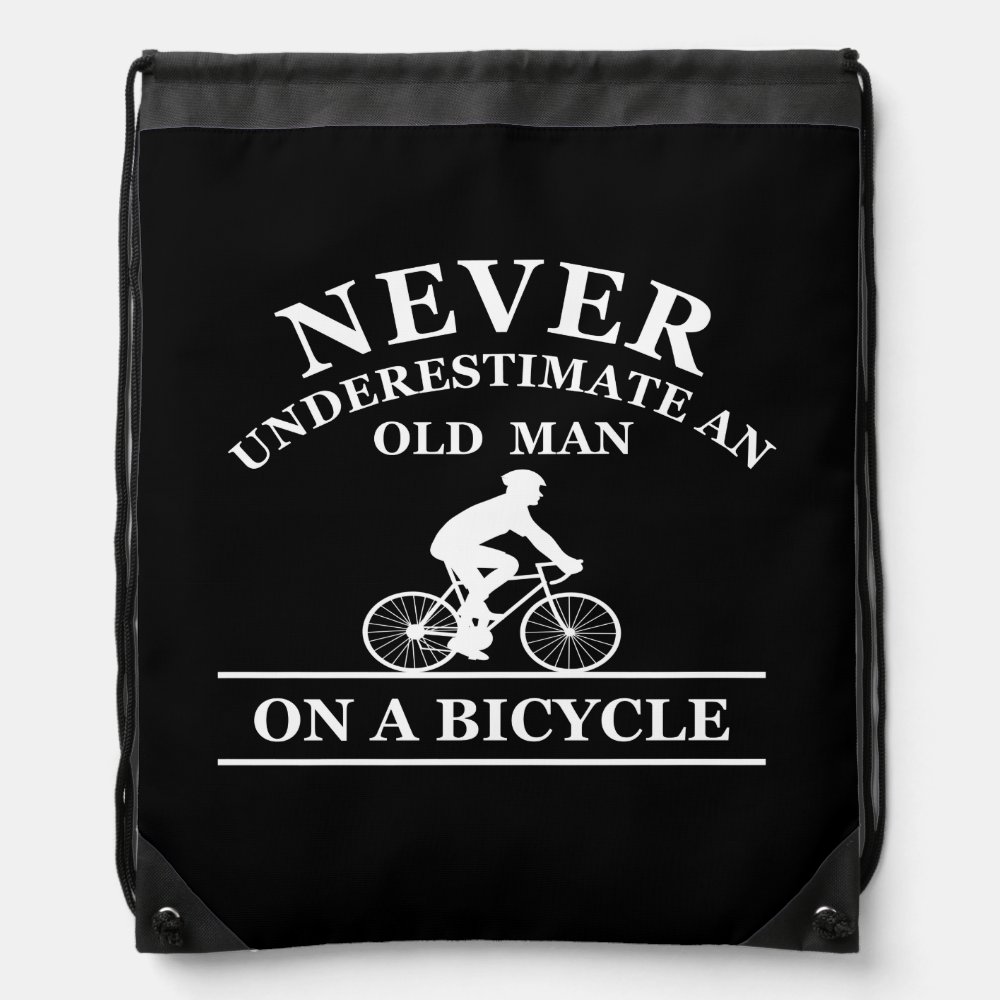 never underestimate an old man on a bicycle drawstring bag - Cycling Gifts