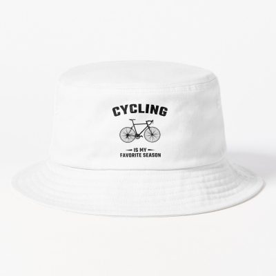 Funny Cycling Quote Cycling Quotes Bucket Hat Official Cycling Merch