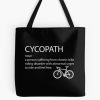 Cyclist Cycling Cycopath Tote Bag Official Cycling Merch