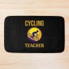 Cycling Teacher Bath Mat Official Cycling Merch