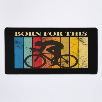 Born For This. Cycling. Mouse Pad Official Cycling Merch