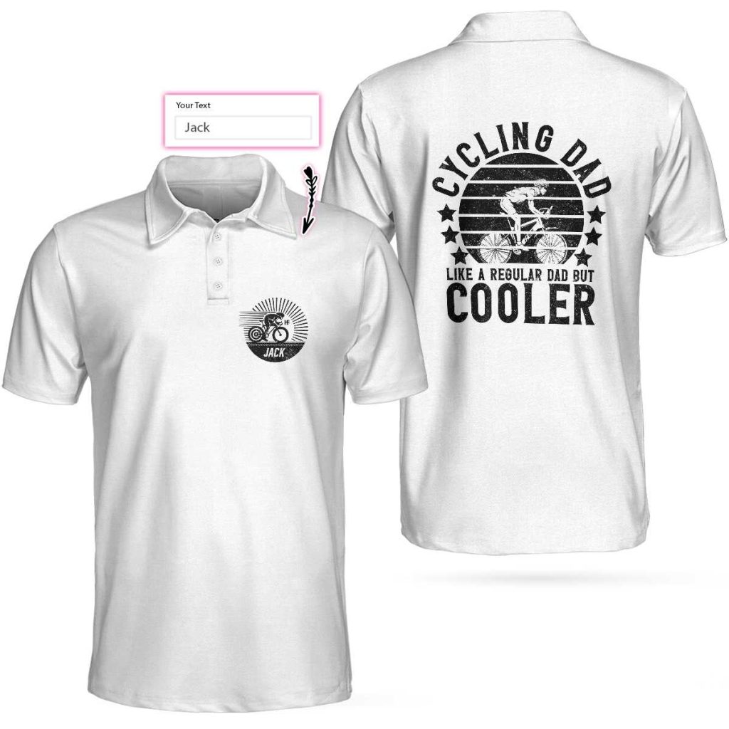 Cycling Dad Like A Regular Dad But Cooler EZ16 0104 Custom Polo Shirt - Cycling Gifts